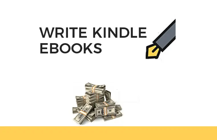 Write Kindle eBooks: How to Earn Money Online?