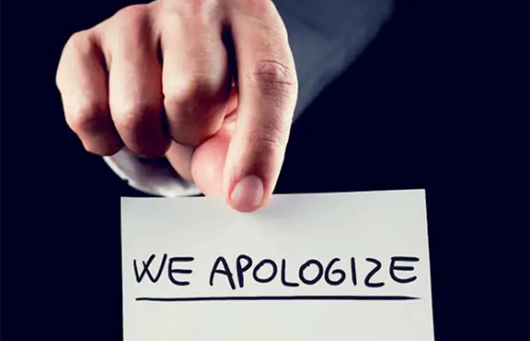 Customer complaints: Acknowledge the Problem and Apologize