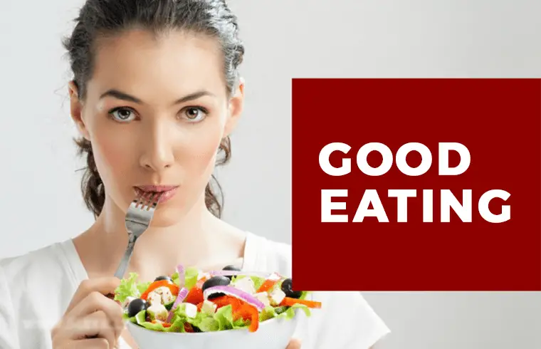 Health and Fitness: Good Eating