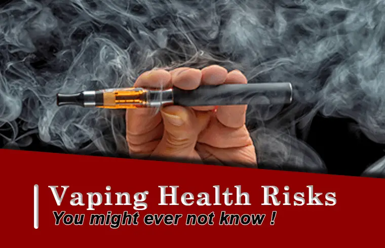 Photo of Vaping Health Risks – You might ever not know !