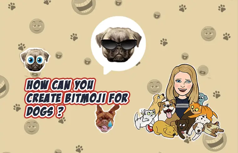 How to create bitmoji for dogs ?