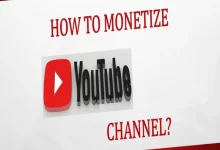 Photo of How to monetize YouTube Channel?