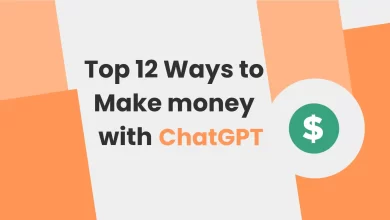Photo of Top 12 ways to Make Money with ChatGPT?